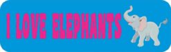 10in x 3in I Love Elephants Bumper Sticker Decals Car Vinyl Window Stickers Decal