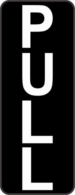 1.5 x 4 Pull Door magnet Business Sign Vinyl  magnets Signs