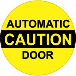 5in x 5in Caution Automatic Door Sticker Business Sign Vinyl Decal Stickers Signs Decals