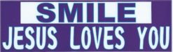 10in x 3in Smile Jesus Loves You Bumper Stickers Window Decals Sticker Car Decal