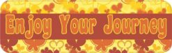 10in x 3in Enjoy Your Journey Bumper Sticker Decal Vinyl Car Stickers Window Decals