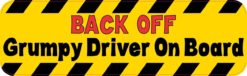 Grumpy Driver On Board Bumper Sticker