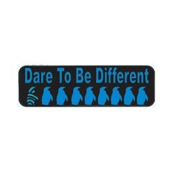 10in x 3in Dare to Be Different Bumper magnet Penguin  magnetic