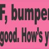 Pink Back Off Bumper Humper Magnet