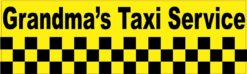 10in x 3in Grandma''s Taxi Service Bumper magnets  magnetic magn