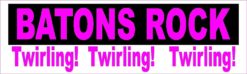 10in x 3in Batons Rock Twirling Bumper Sticker Vinyl Decal Window Stickers Decals