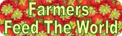 Farmers Feed the World Magnet