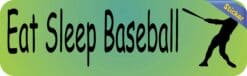 10in x 3in Eat Sleep Baseball Bumper Sticker Window Decal Vinyl Stickers Car Decals