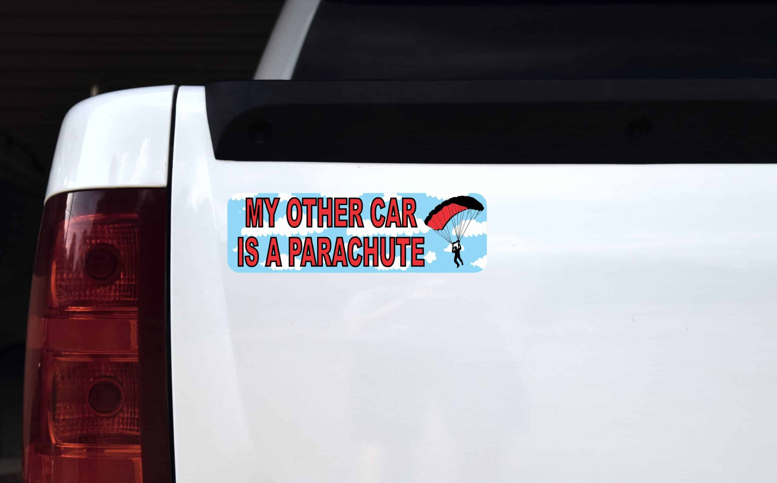 10in x 3in My Other Car Is Parachute Bumper Sticker Car Decal Stickers Window Decals
