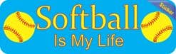 10in x 3in Softball Is My Life Bumper Sticker Vinyl Decal Window Stickers Decals