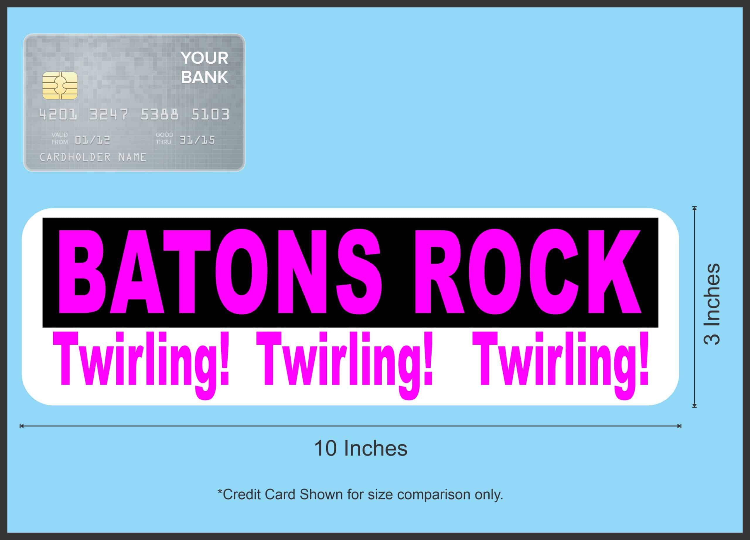 10in x 3in Batons Rock Twirling Bumper Sticker Vinyl Decal Window Stickers Decals