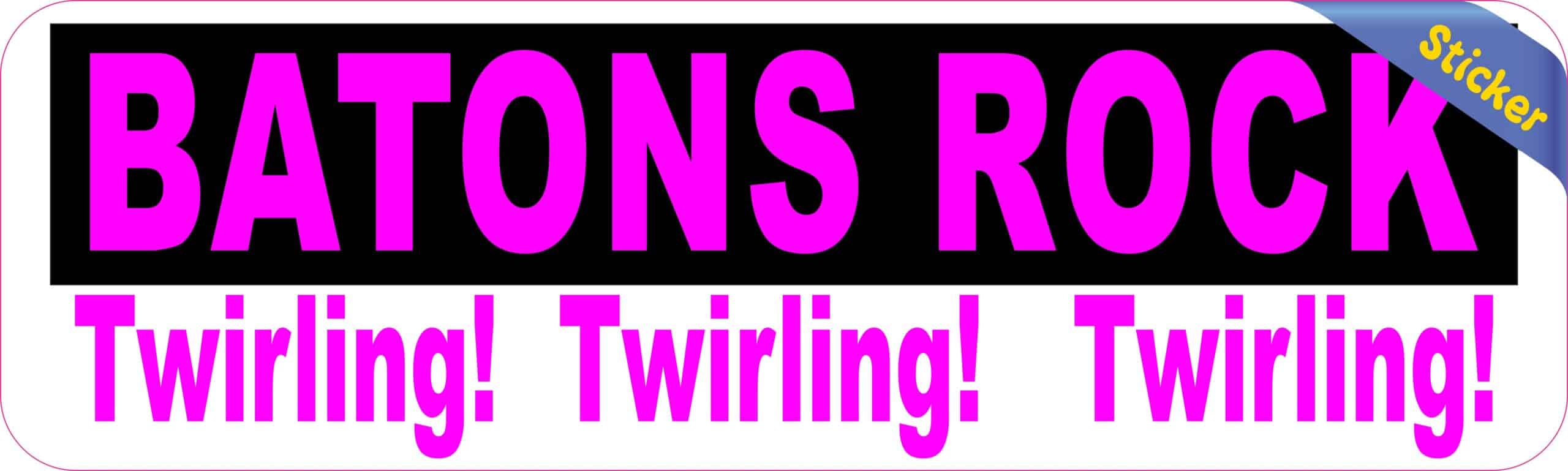 10in x 3in Batons Rock Twirling Bumper Sticker Vinyl Decal Window Stickers Decals