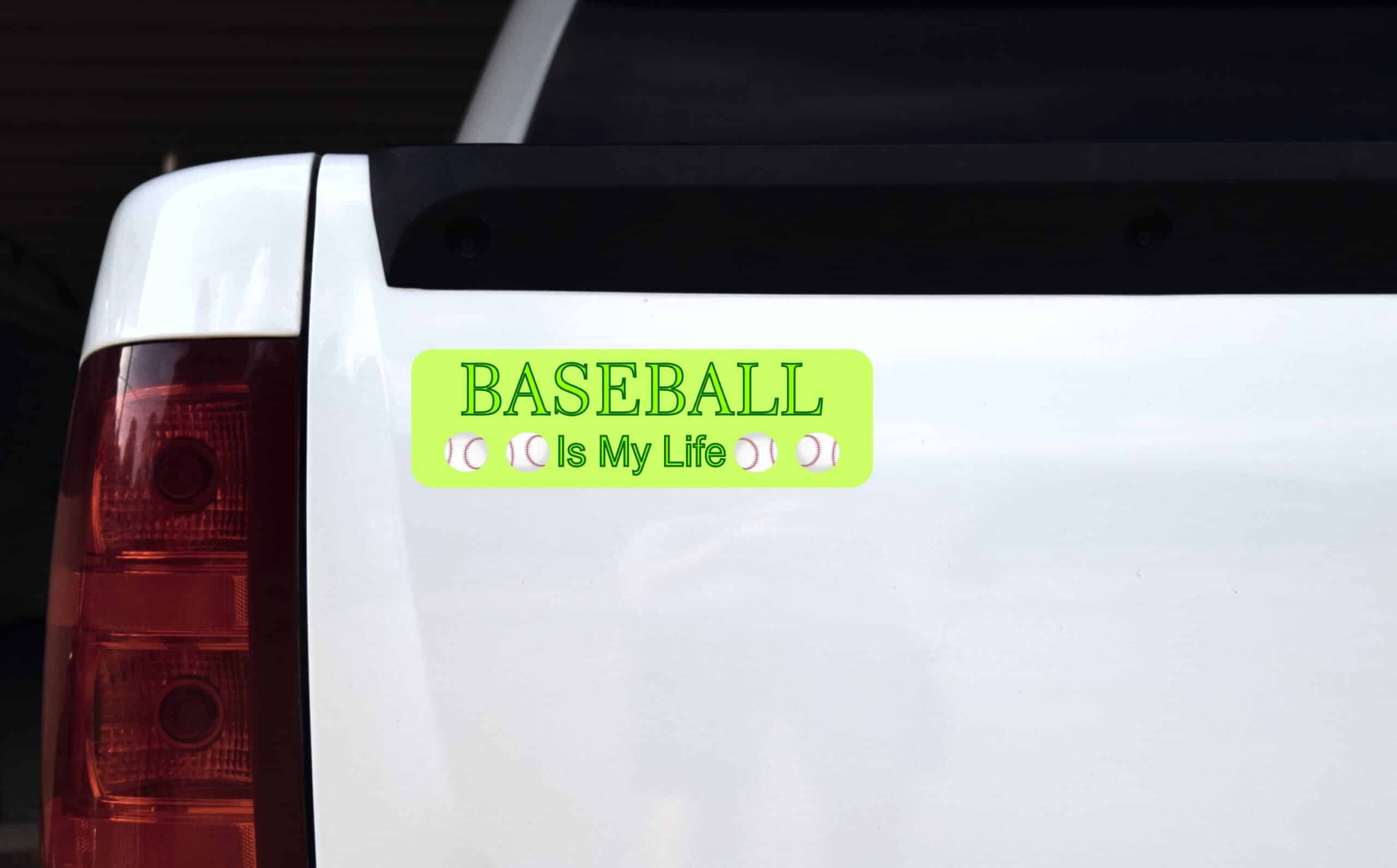 10in x 3in Baseball Is My Life Bumper magnet Vinyl magnetic mag