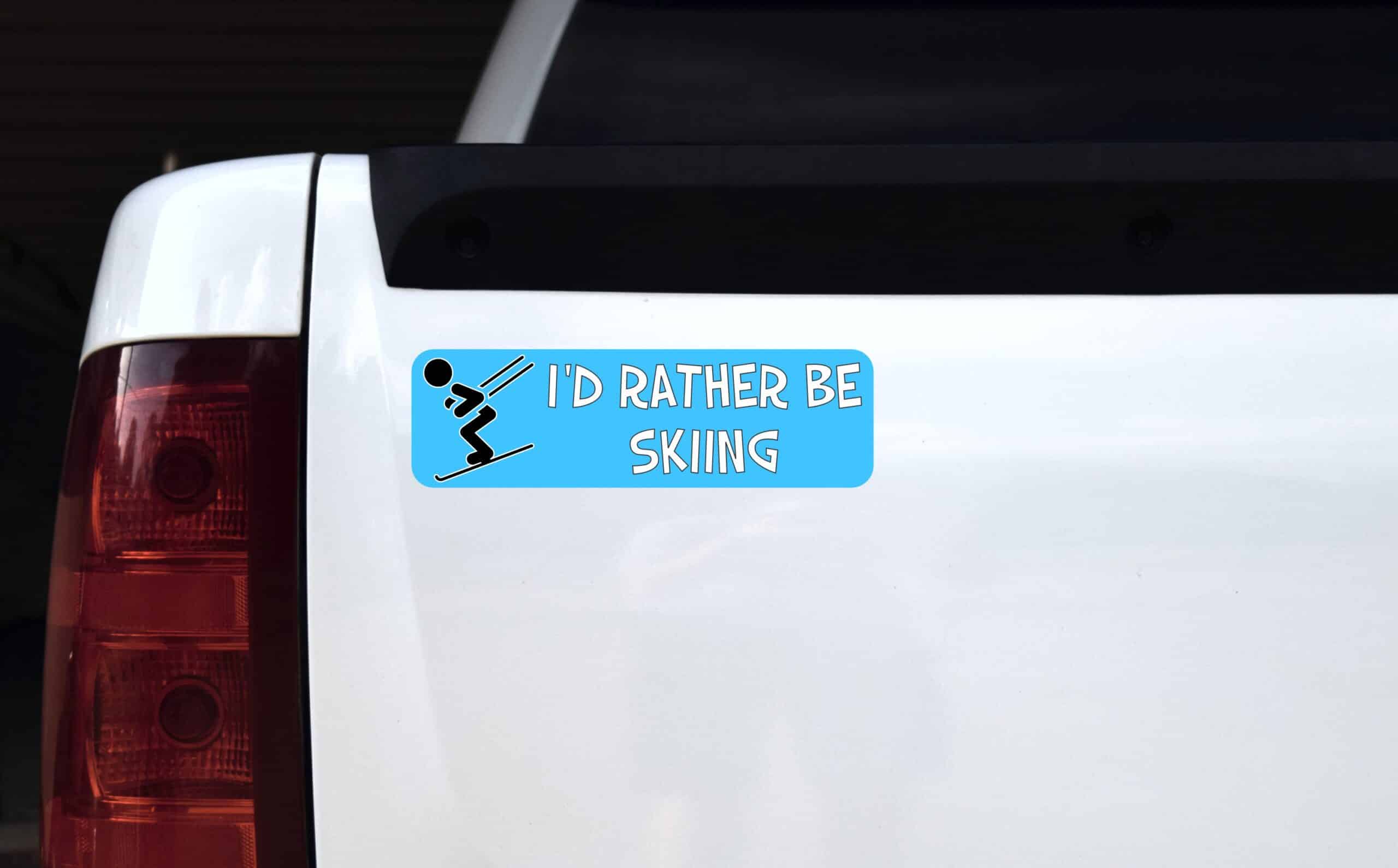 10in x 3in Id Rather Be Skiing Bumper Sticker Vinyl Decal Window Stickers Ski Decals