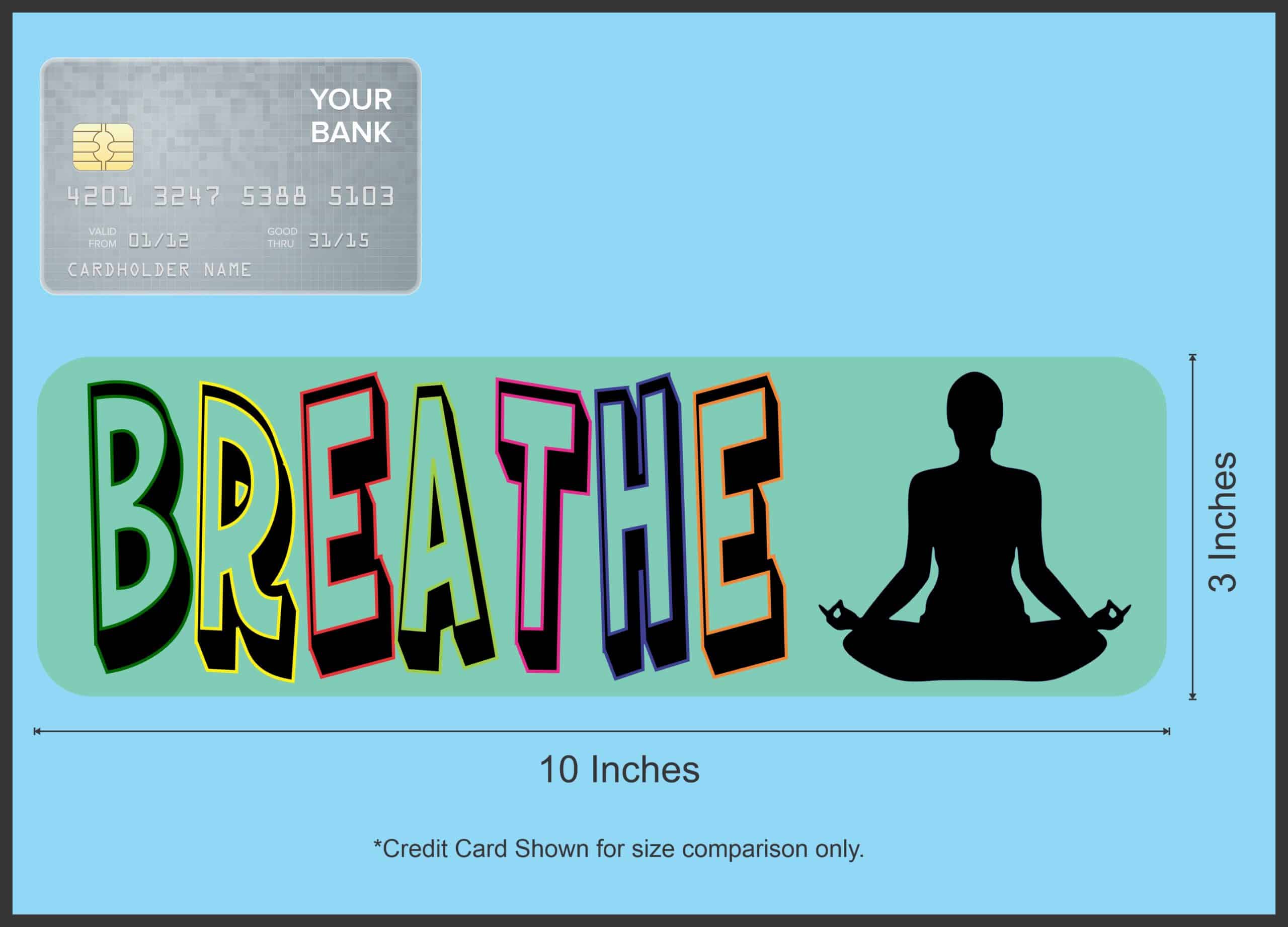 10in x 3in Breathe Yoga Bumper Sticker Vinyl Decal Window Sticke - Image 7