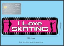 10in x 3in I Love Skating Sports Bumper Sticker Vinyl Window Dec