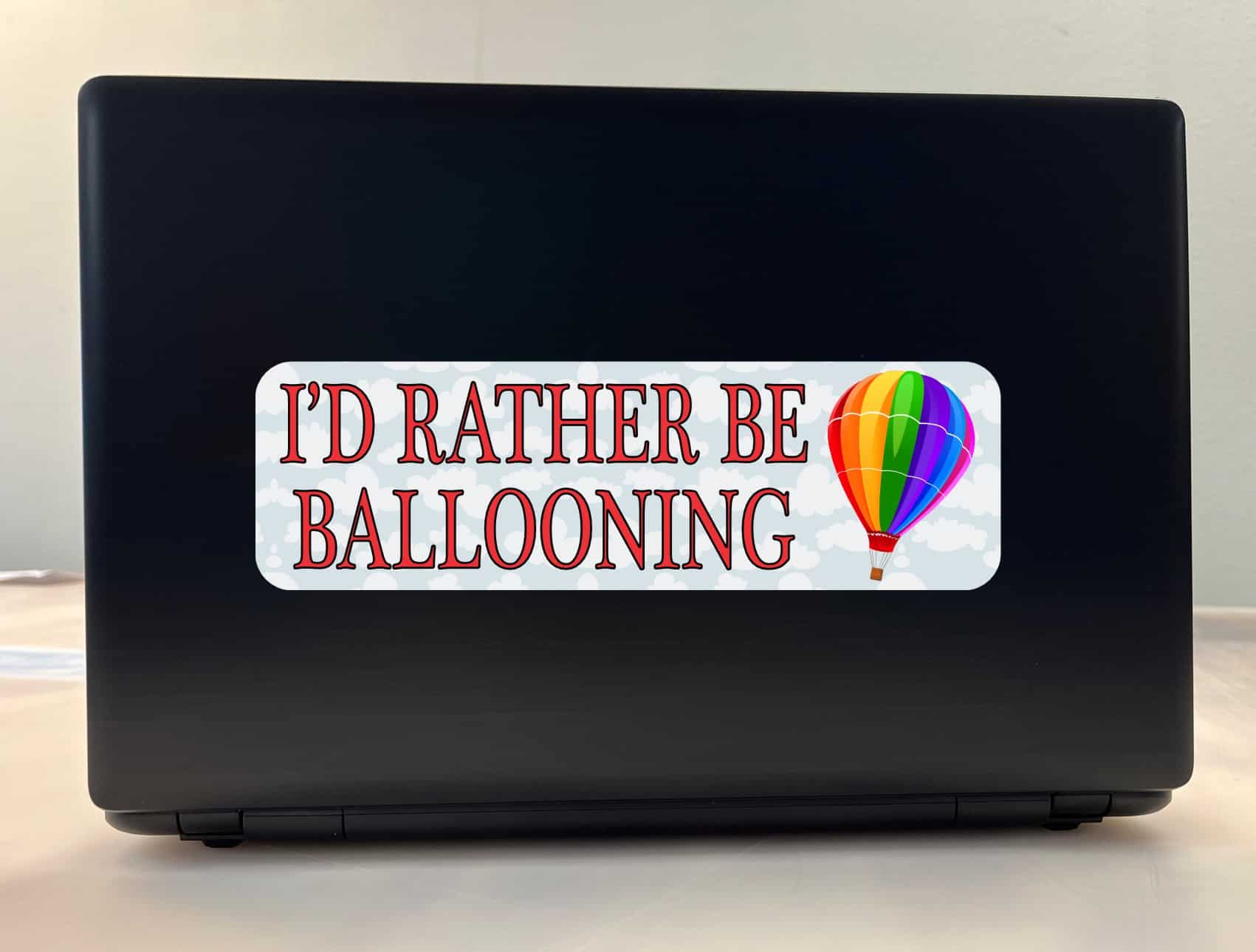 10in x 3in Id Rather Be Ballooning Sports Bumper Sticker Vinyl Window Decal