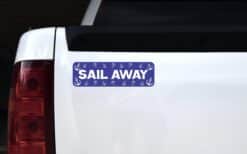 10in x 3in Sail Away Cruise Ship Sports Bumper Sticker Vinyl Window Decal