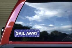 10in x 3in Sail Away Cruise Ship Sports Bumper Sticker Vinyl Window Decal