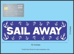 10in x 3in Sail Away Cruise Ship Sports Magnet Magnetic Vehicle Sign