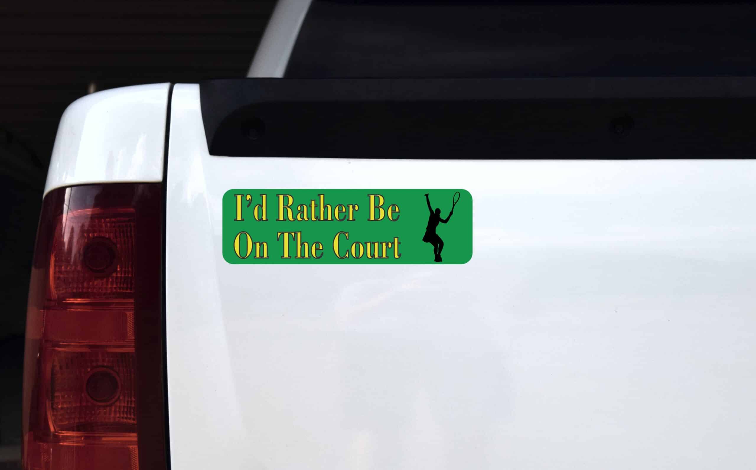 10in x 3in Rather Be on the Court Female Bumper magnet magnetic magnets