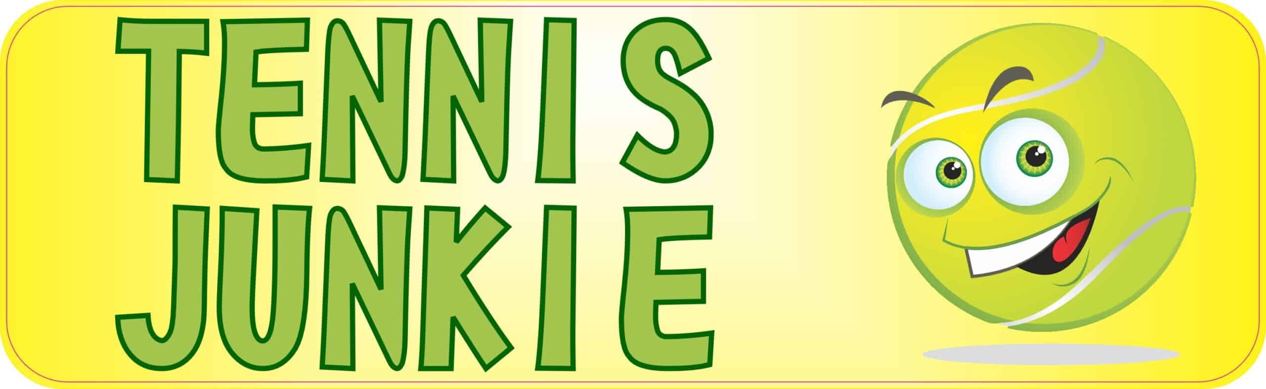 10in x 3in Tennis Junkie Vinyl Bumper magnet Car Truck magnetic magnet