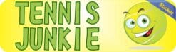 10in x 3in Tennis Junkie Bumper Sticker Vinyl Vehicle Sports Decal Stickers