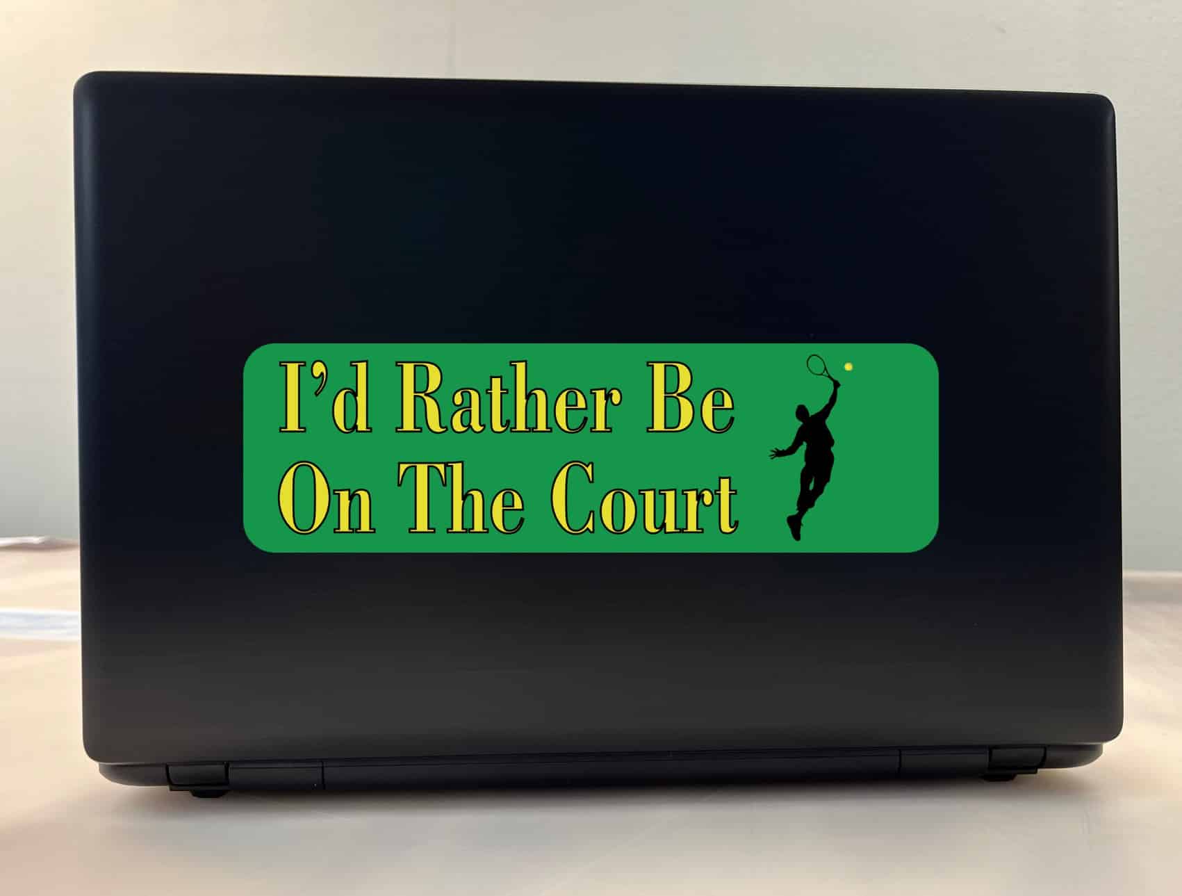 10in x 3in Male Id Rather Be on the Court Tennis Bumper Sticker
