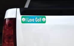 10in x 3in I Love Golf Bumper magnets magnetic magnet golf balls