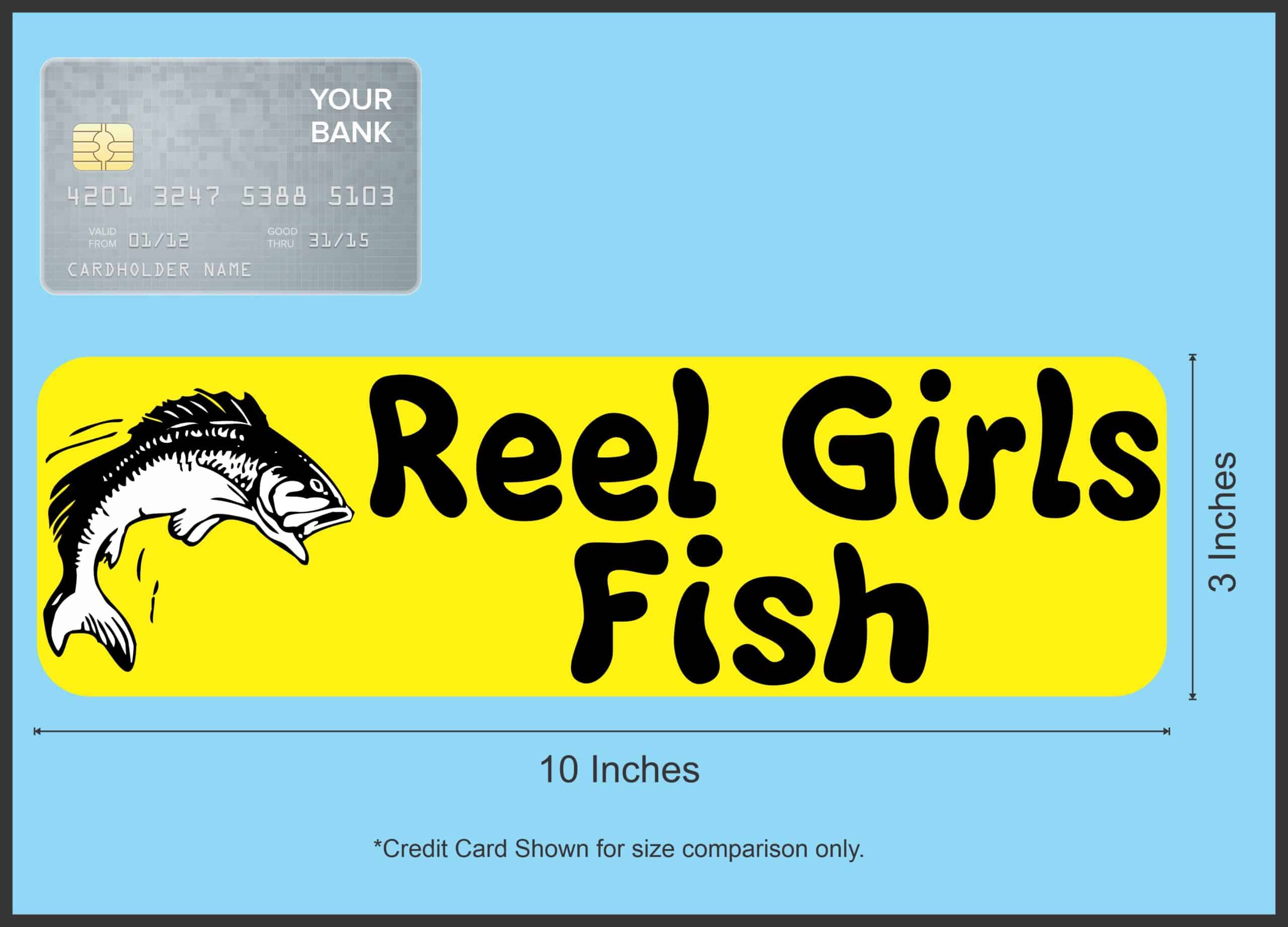 10in x 3in Reel Girls Fish Bass Vinyl Bumper Sticker Window Decal Stickers Decals