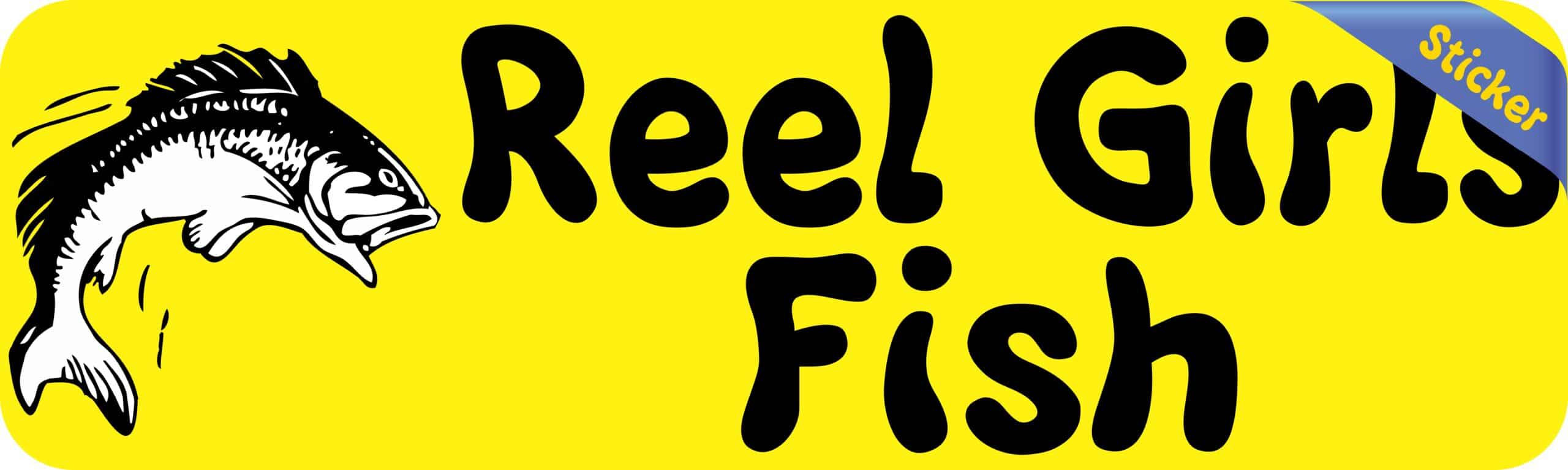 10in x 3in Reel Girls Fish Bass Vinyl Bumper Sticker Window Decal Stickers Decals