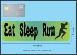10in x 3in Eat Sleep Run Running Bumper magnet magnetic magnets Car
