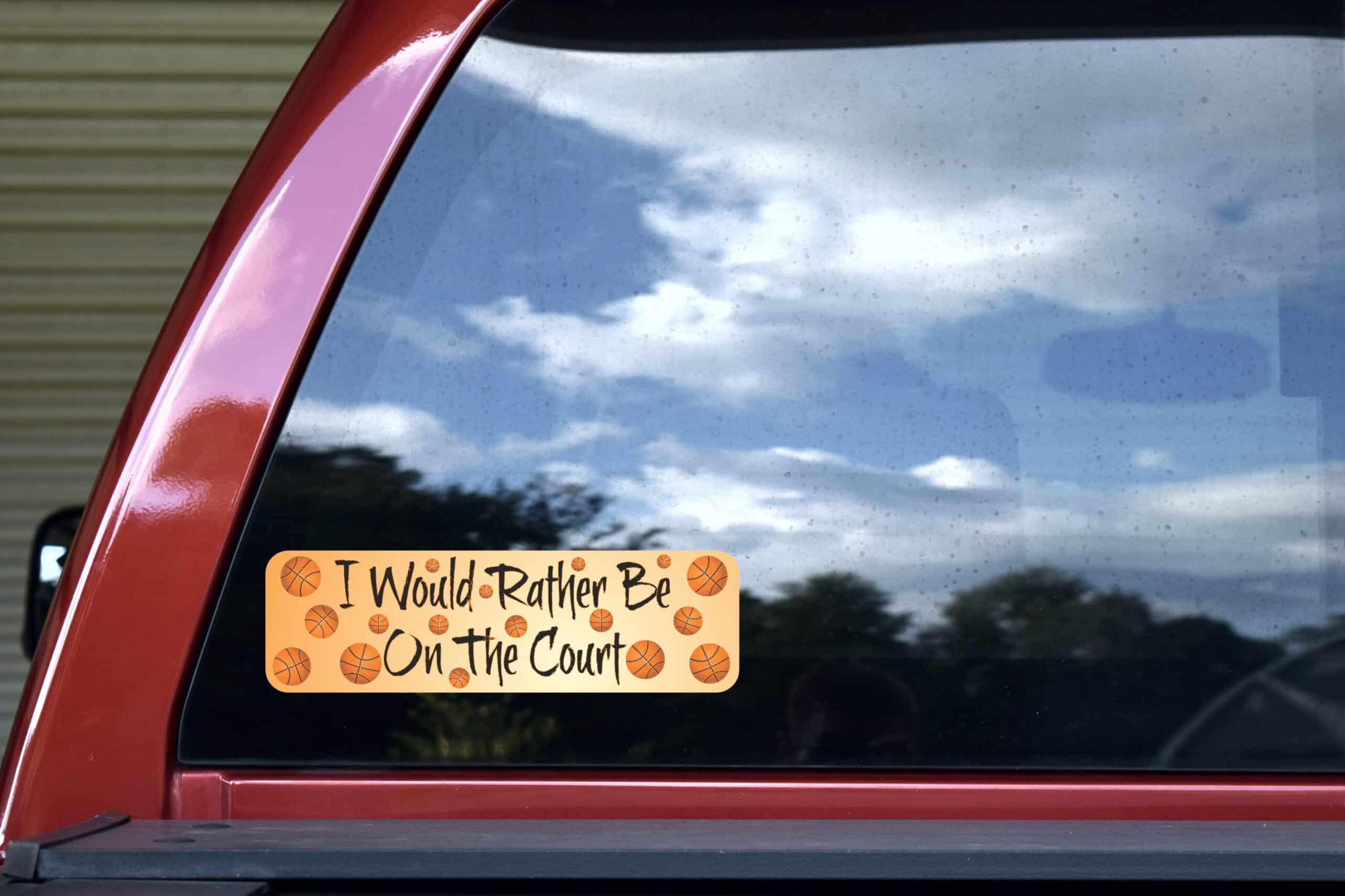 10in x 3 in Rather Be Court Basketball Bumper Sticker Decal Window Decals Stickers