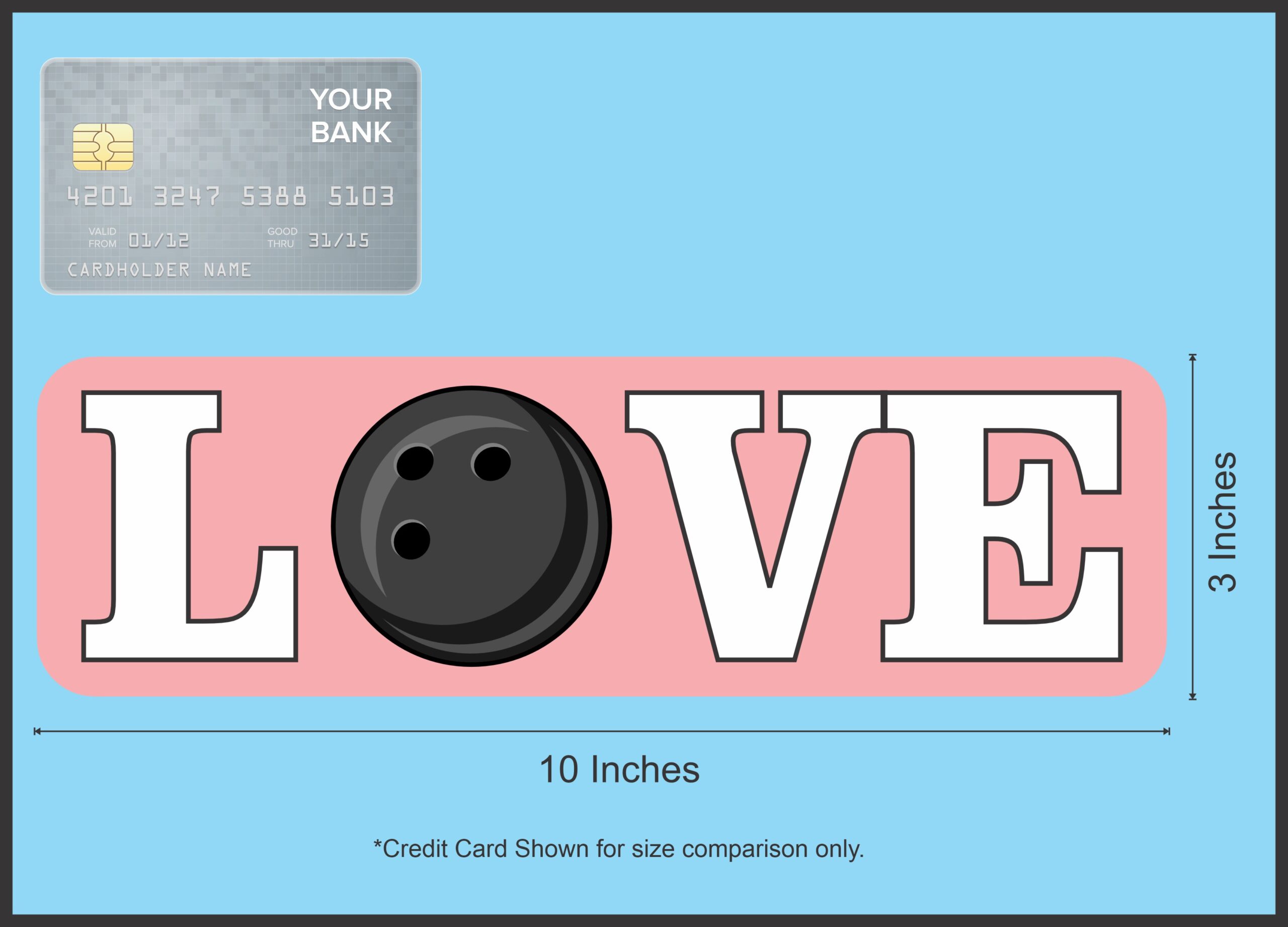 10in x 3in Love Bowling Bumper magnet magnetic magnets Vinyl magnets