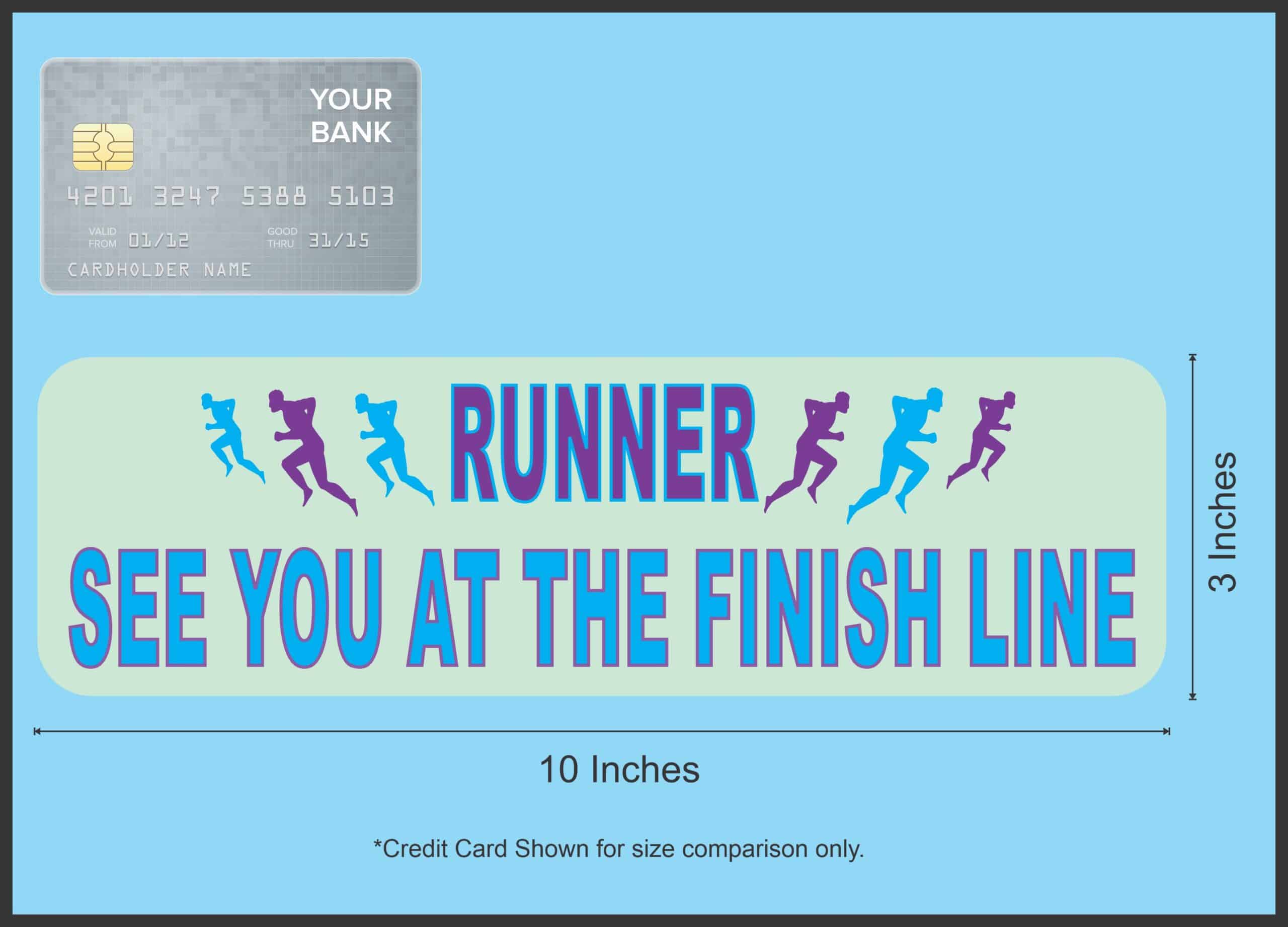 10in x 3in See You at Finish Running Bumper Sticker Window Decal Stickers Decals