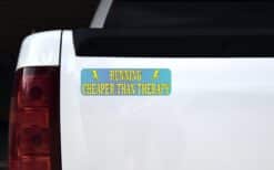 10in x 3in Running Cheaper Than Therapy Bumper magnet Bumper magnets