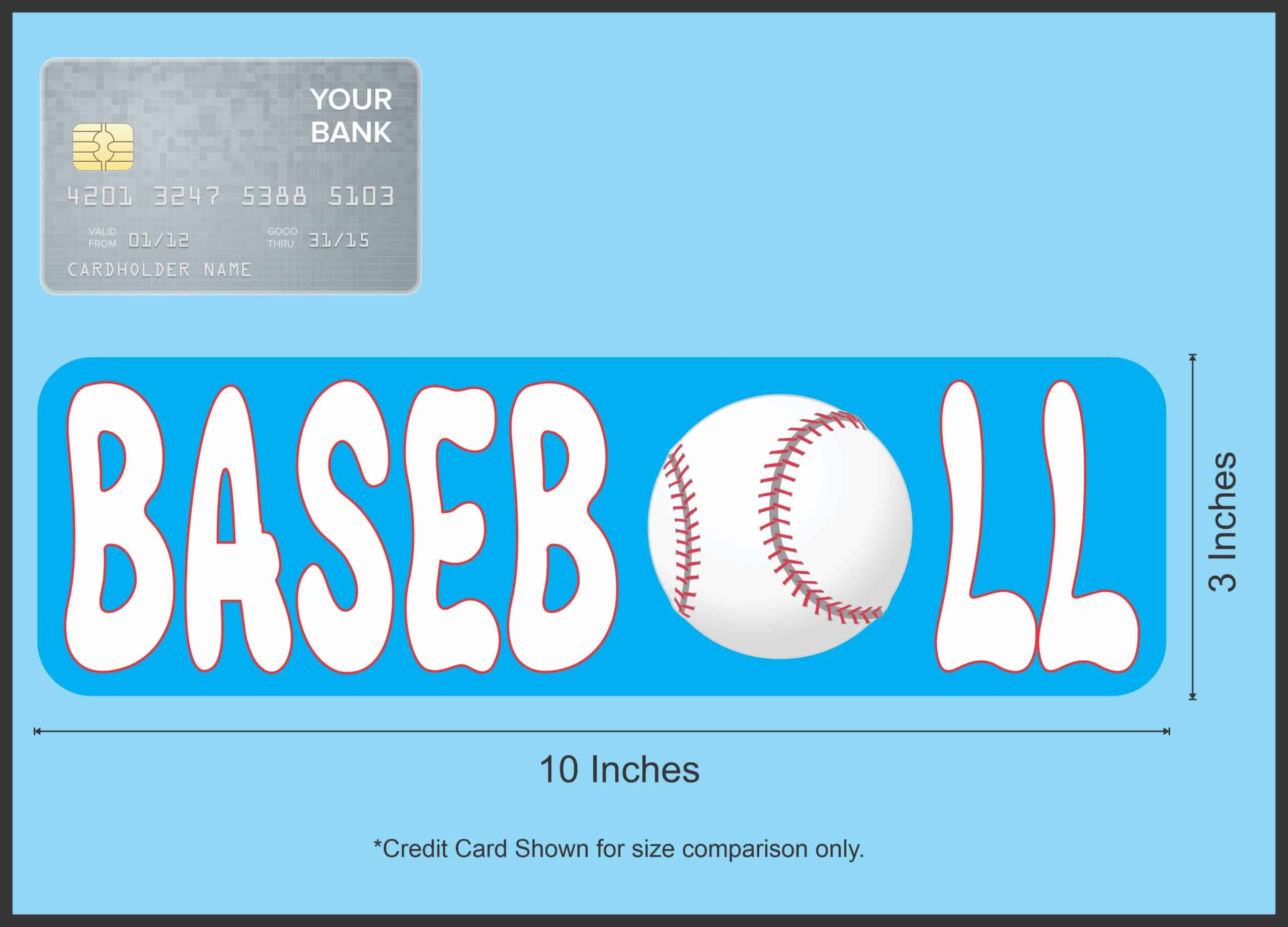 10in x 3in Baseball Vinyl Bumper magnet magnetic magnets Vinyl Car - Image 4