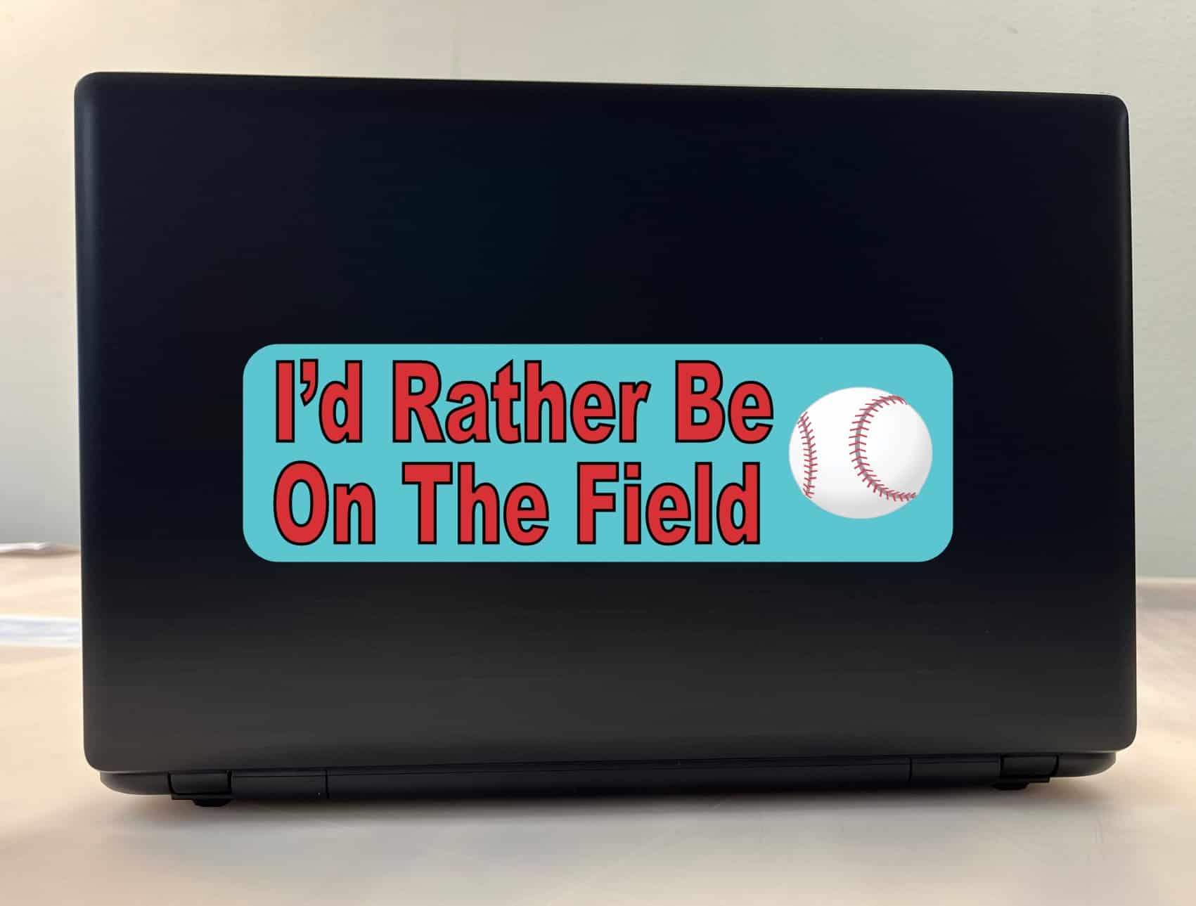 10in x 3in Rather Be on Field Baseball Bumper Sticker Window Decal Stickers Decals - Image 3