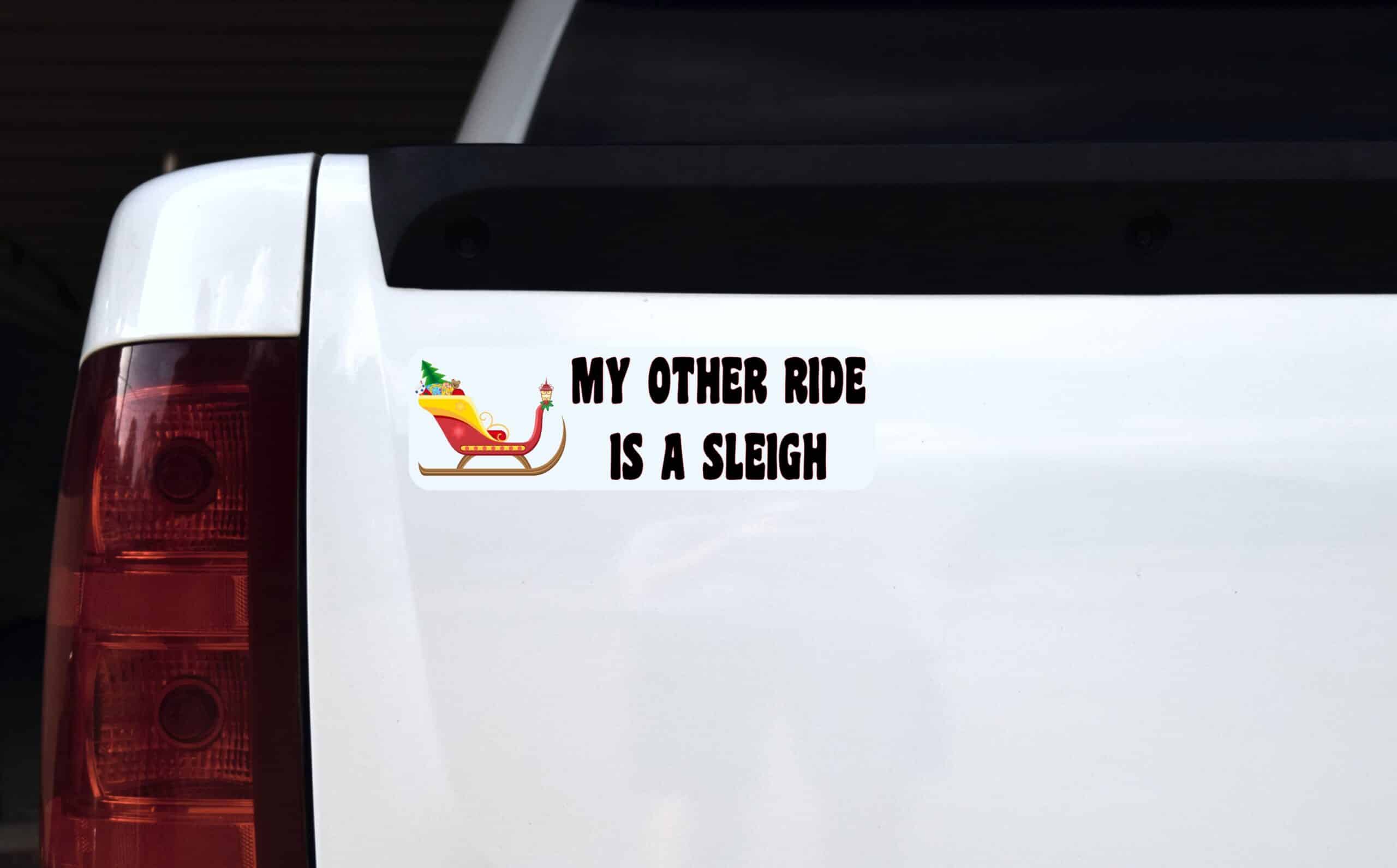 10in x 3in My Other Ride Sleigh Christmas Bumper Sticker Decal Window Stickers Decals