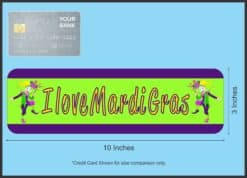 10in x 3in I Love Mardi Gras Vinyl Bumper magnet Car magnetic magnets