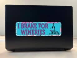 10in x 3in I Brake For Wineries Bumper Sticker Window Stickers V