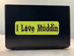 10in x 3in I Love Muddin Mud Hogging Bumper Sticker Decal Vinyl
