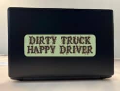 10in x 3in Dirty Truck Happy Driver Mud Mudding Bumper Sticker Decal Stickers Decals