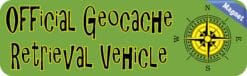 10in x 3in Official Geocache Retrieval Vehicle Bumper magnets Geocaching Car