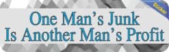 10in x 3in One Man's Junk Is Another Man's Profit Bumper Sticker Decal Stickers Decals