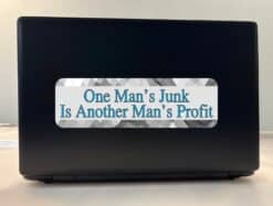 10in x 3in One Man's Junk Is Another Man's Profit Bumper Sticker Decal Stickers Decals