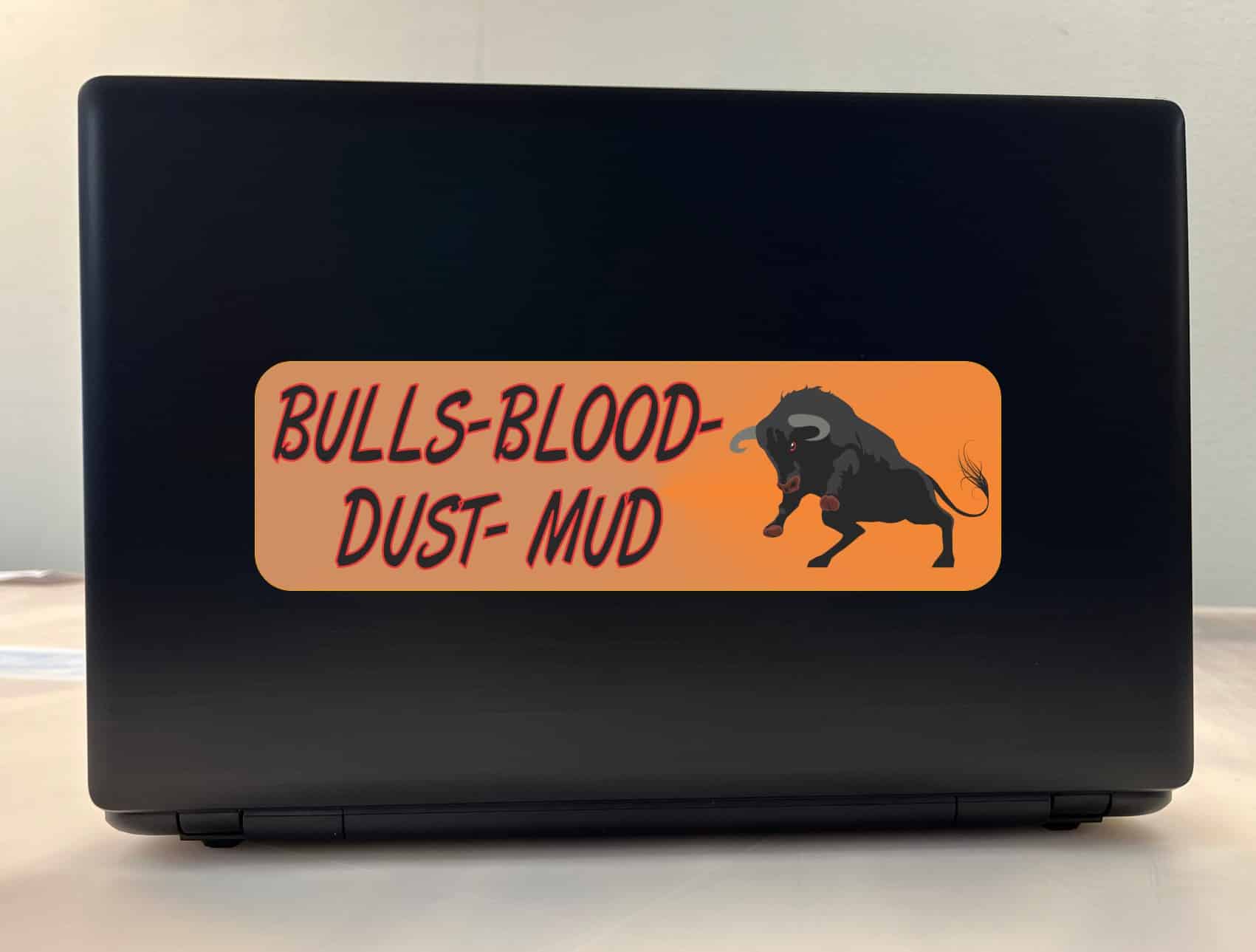 10in x 3in Bulls Blood Dust Mud Bumper Sticker Window Decal Vinyl Stickers Decals