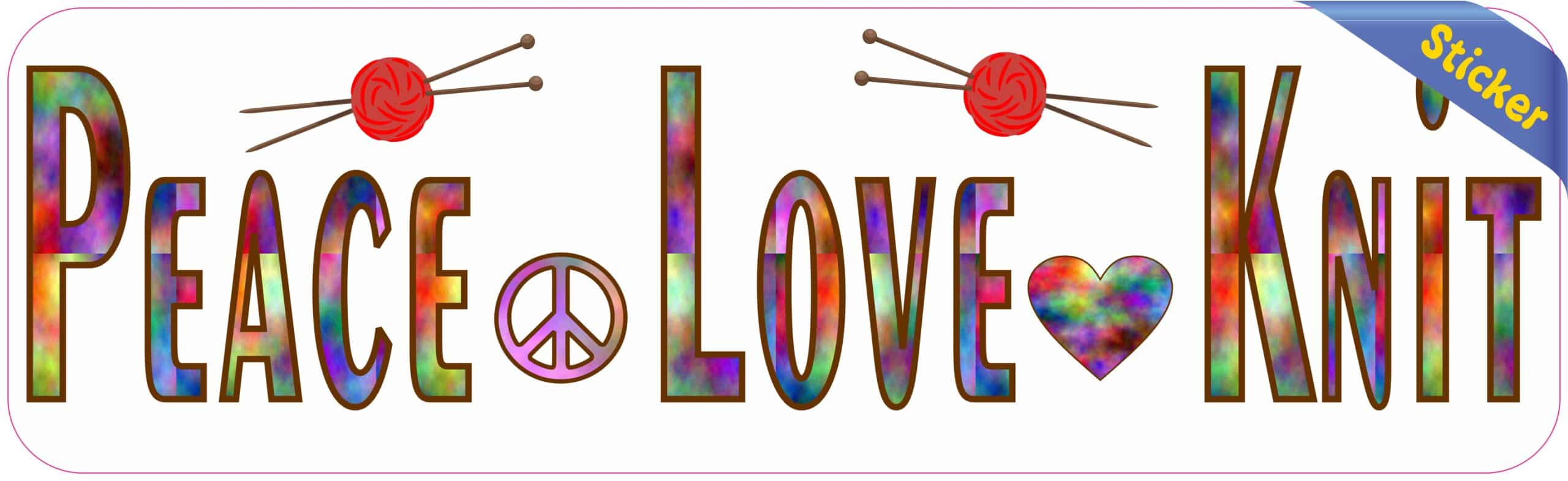 10in x3in Peace Love Knit Knitting Bumper Sticker Window Decal Car Stickers Decals