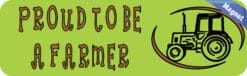 10in x 3in Proud To Be A Farmer Magnet Magnetic Vehicle Car Bumper