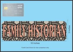 10in x 3in Family Historian Bumper Sticker Window Decal Car Window Stickers Decals
